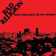 Bad Religion How Could Hell Be Any Worse? New Vinyl LP
