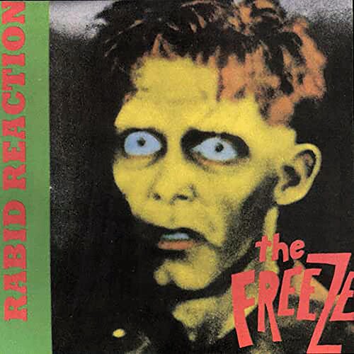 THE FREEZE Rabid Reaction New Vinyl LP RSD BF 2021