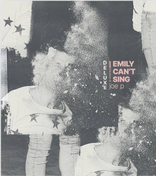 JOE P Emily Can't Sing (IEX) New Vinyl LP