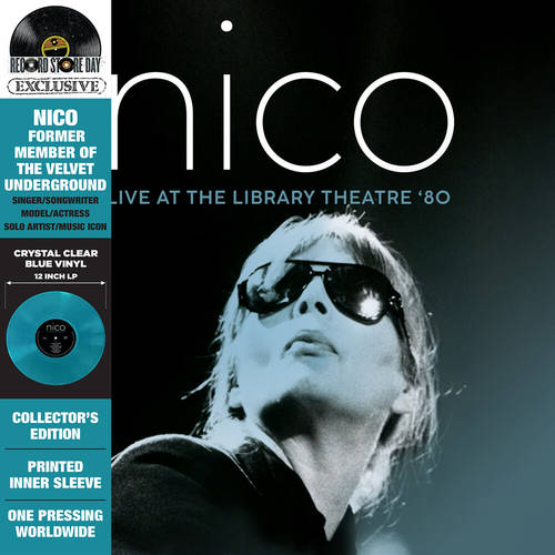 NICO Live At The Library Theatre '80 Crystal Clear Blue Vinyl New Vinyl LP RSD 2023