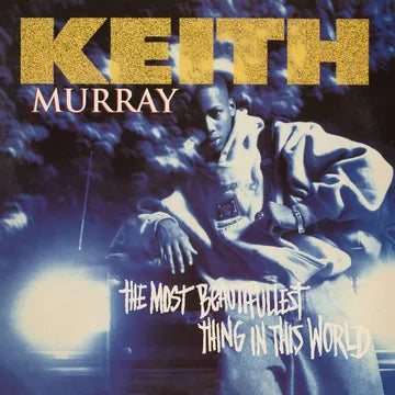 Keith Murray The Most Beautifullest Thing In This World: 30th Anniversary Edition - RSD BF 2024