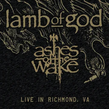 Lamb Of God Ashes of the Wake Live - RSD BF 2024