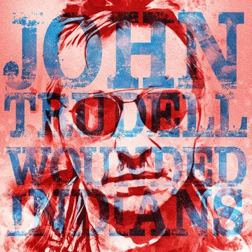 John Trudell Wounded Indians - RSD BF 2024