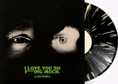 GLASS ANIMALS I Love You So F***ing Much (IEX) New Vinyl LP