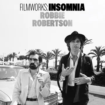 ROBBIE ROBERTSON Filmworks: Insomnia RSD BF 2025
