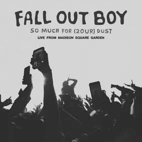FALL OUT BOY So Much For (2our) Dust: Live At Madison Square Garden New Vinyl LP x3 RSD 2026