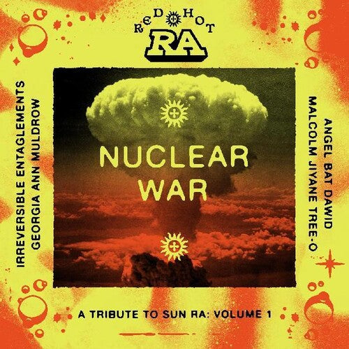 VARIOUS ARTISTS Red Hot & Ra: Nuclear War New Vinyl LP RSD BF 2023