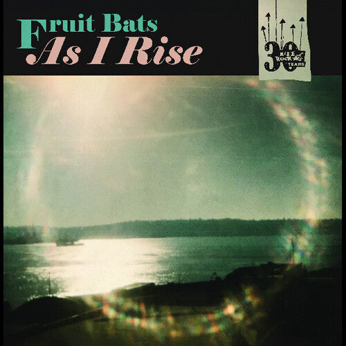 FRUIT BATS, ANAIS MITCHELL As I Rise b/w Grace Cathedral Hall 7 inch New Vinyl RSD 2025