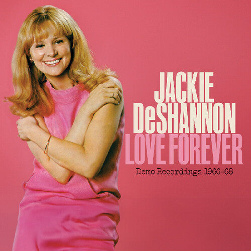 JACKIE DESHANNON Love Forever - Demo Recordings 1966-1968 New Vinyl RSD 2025