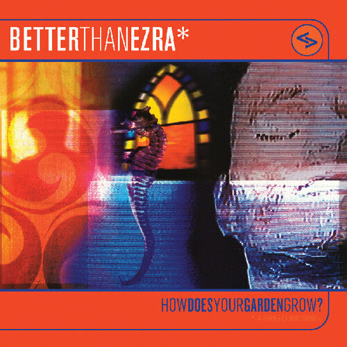 BETTER THAN EZRA How Does Your Garden Grow? New Vinyl RSD 2025