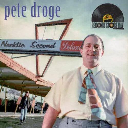 PETE DROGE Necktie Second New Vinyl RSD 2025