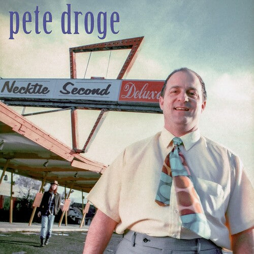PETE DROGE Necktie Second (Deluxe Anniversary Edition) New Vinyl 2 LP
