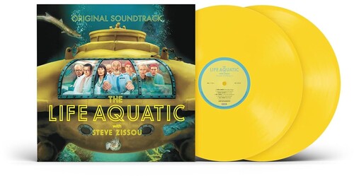 The Life Aquatic With Steve Zissou O.S.T. [Canary Yellow 2 LP] New Vinyl LP