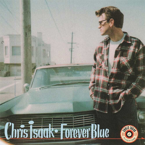 CHRIS ISAAK Forever Blue (Anniversary Edition) New Vinyl LP