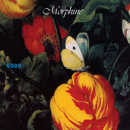 MORPHINE Good (Green Vinyl) New Vinyl LP