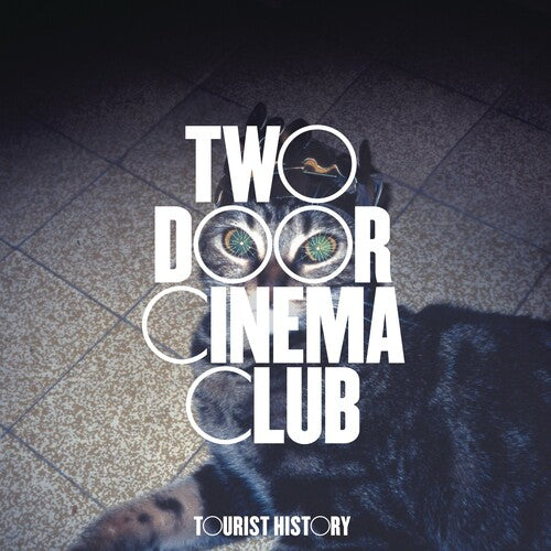 TWO DOOR CINEMA CLUB Tourist History New Vinyl LP