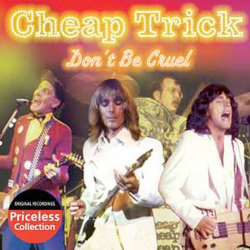 CHEAP TRICK Don't Be Cruel New CD