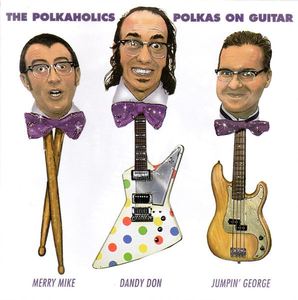 POLKAHOLICS Polkas On Guitar Used CD, VG+