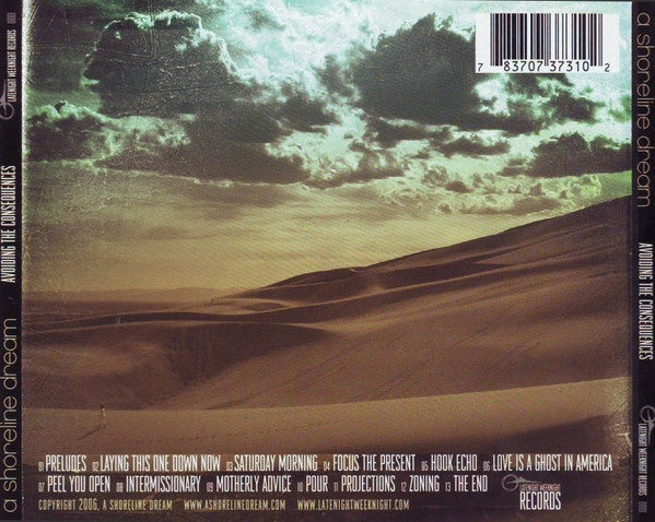 A SHORELINE DREAM Avoiding The Consequences CD, like new