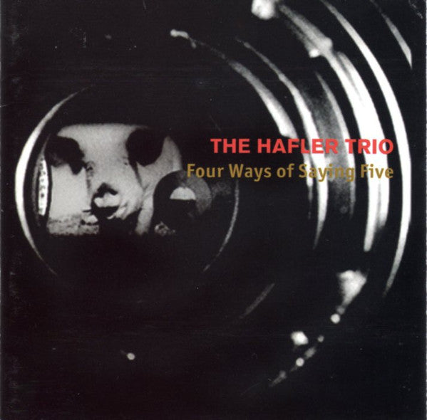 HAFLER TRIO Four Ways of Saying Five Used CD, like new