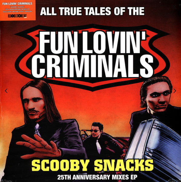 FUN LOVIN' CRIMINALS Scooby Snacks: 25th Anniversary Mixes Orange Vinyl New Vinyl LP RSD 2021