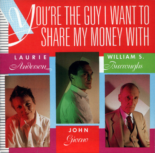 LAURIE ANDERSON You're The Guy I Want To Share My Money With Used CD, Like New