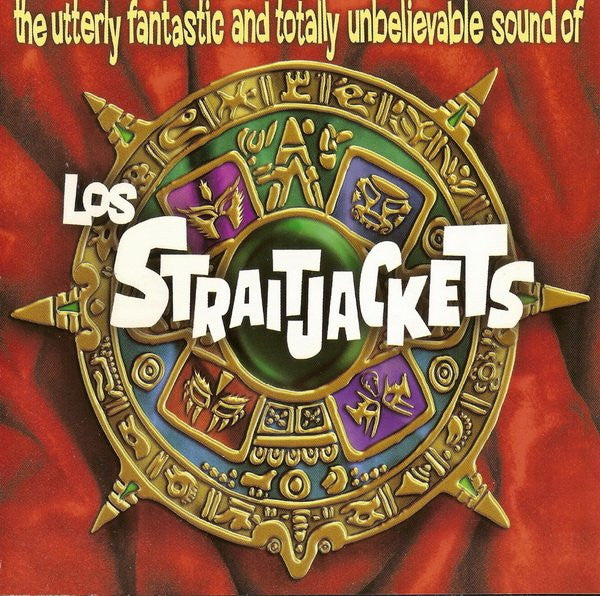 LOS STRAITJACKETS The Utterly Fantastic and Totally Unbelievable Sound Of CD, cd very good plus