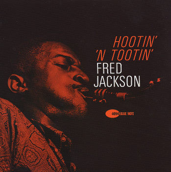 FRED JACKSON Hootin' 'N Tootin' 45 RPM limited edition reissue New Vinyl LP