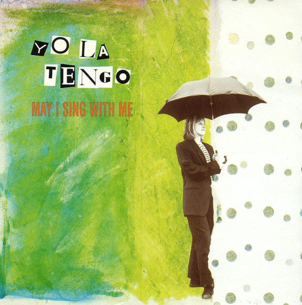 YO LA TENGO May I Sing With Me CD, like new