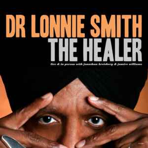 LONNIE SMITH The Healer CD, new/sealed