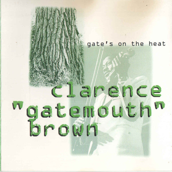 CLARENCE "GATEMOUTH" BROWN Gate's On The Heat CD, cd very good plus