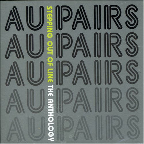 AU PAIRS Stepping Out Of Line The Anthology Used CD, M -
