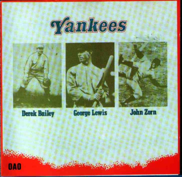 DEREK BAILEY, GEORGE LEWIS, JOHN ZORN Yankees CD, like new