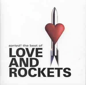 LOVE AND ROCKETS Sorted! The Best of CD, cd very good