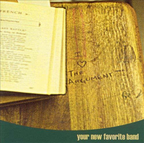 THE ARGUMENT Your New Favorite Band Used CD, VG+