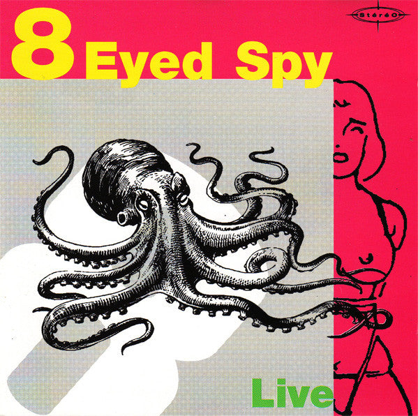 8 EYED SPY Live Used CD, like new