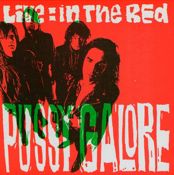 PUSSY GALORE Live: In The Red CD, very good plus