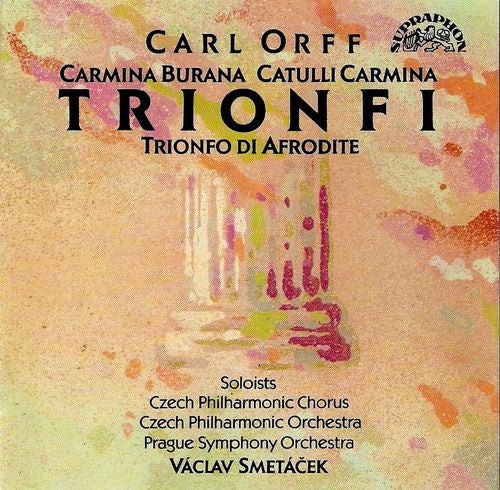 CARL ORFF CZECH PHILHARMONICA CHORUS ETC. Trionfi - Carmina Burana - Catulli Carmina - Trionfo Di Aphrodite Used CD, VG+