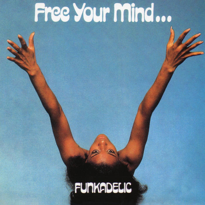 Funkadelic - Free Your Mind Vinyl