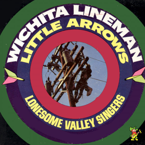 Lonesome Valley Singers Witchita Lineman New