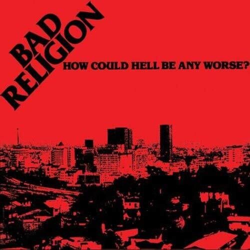 BAD RELIGION How Could Hell Be Any Worse? Anniversary Edition Clear/Black New Vinyl LP