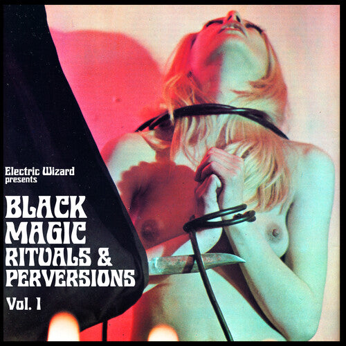 Electric Wizard - Black Magic Rituals & Perversions Vol. 1 (Hot Pink Vinyl) - New Vinyl