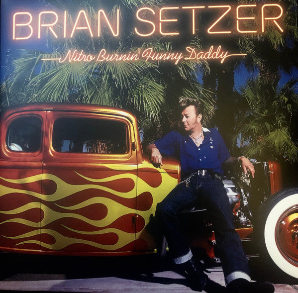 Brian Setzer - Nitro Burnin' Funny Daddy - Red Vinyl