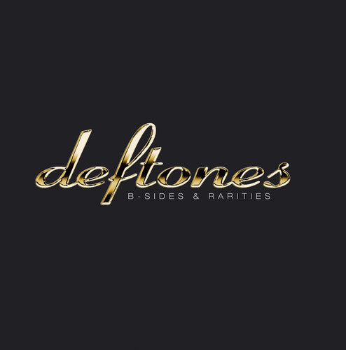 Deftones B-Sides & Rarities - vinyl