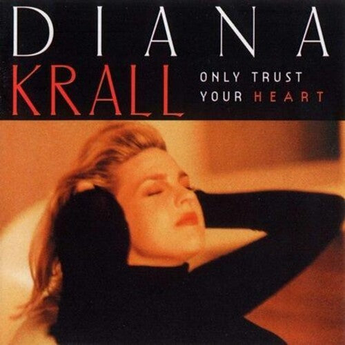 DIANA KRALL Only Trust Your Heart New Vinyl LP