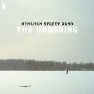 MENAHAN STREET BAND The Crossing New Vinyl LP