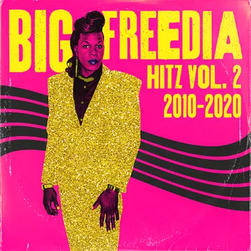 Big Freedia Hitz Vol. 2 2010-2020 - RSD BF 2024