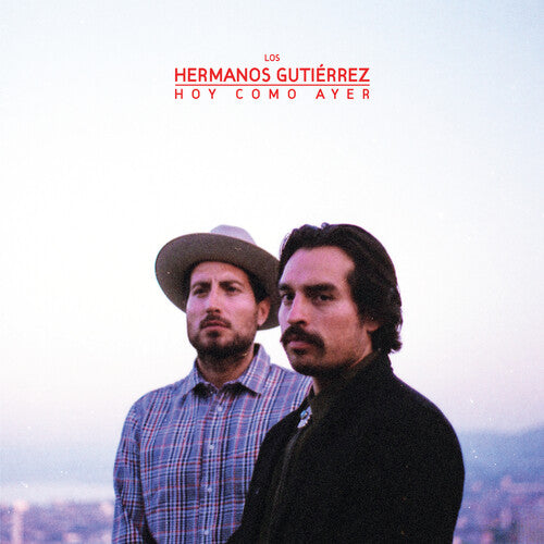 HERMANOS GUTIERREZ Hoy Como Ayer New Vinyl LP