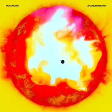 MILITARIE GUN Life Under The Sun Sunspot Vinyl New Vinyl LP RSD 2024