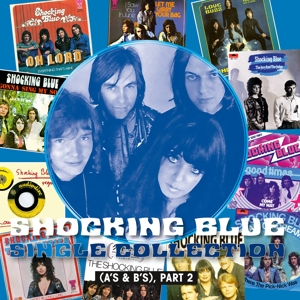 SHOCKING BLUE Single Collection (A's & B's), Part 2 (Transparent Blue Vinyl) New Vinyl 2 LP RSD 2019